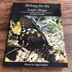 Biology for the Logic Stage Student Guide - Classical Education Homeschool
